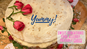 Food Allergy-friendly Cake Recipes/inspiration.