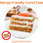 Allergy-Friendly Carrot Cake: Safe & Scrumptious Nut-Free