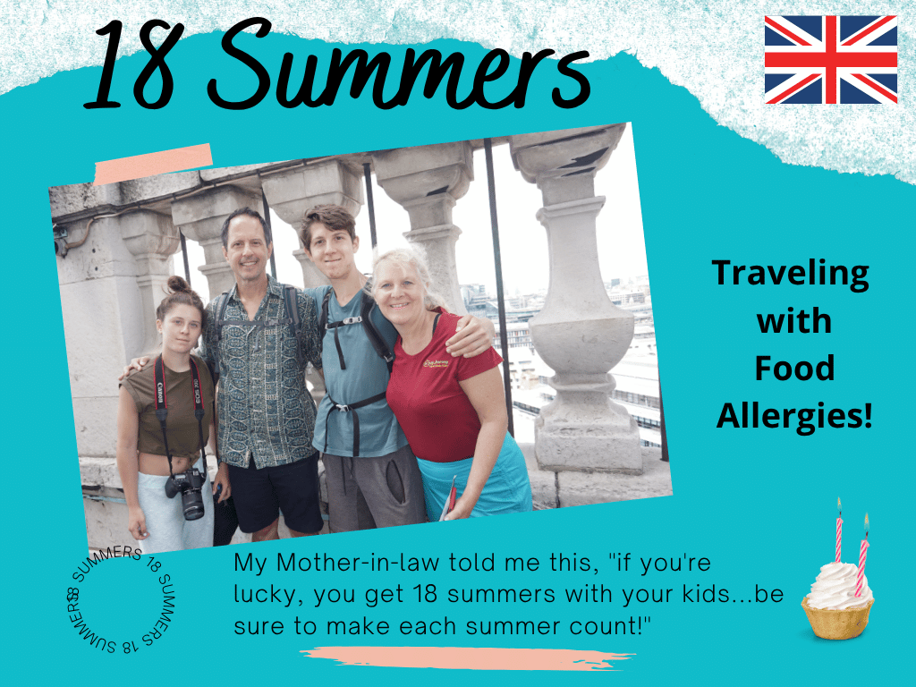 Our 18 Summers of Traveling with Food Allergies.