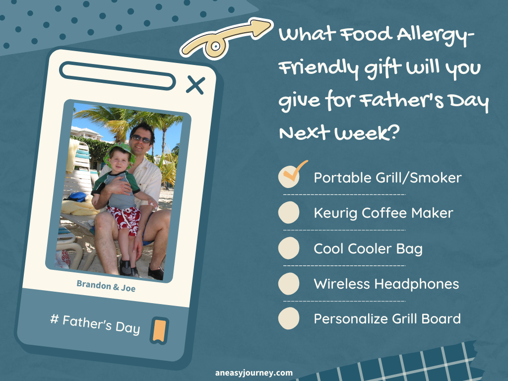 Father's Day Celebration & Gift ideas for Food Allergy families.