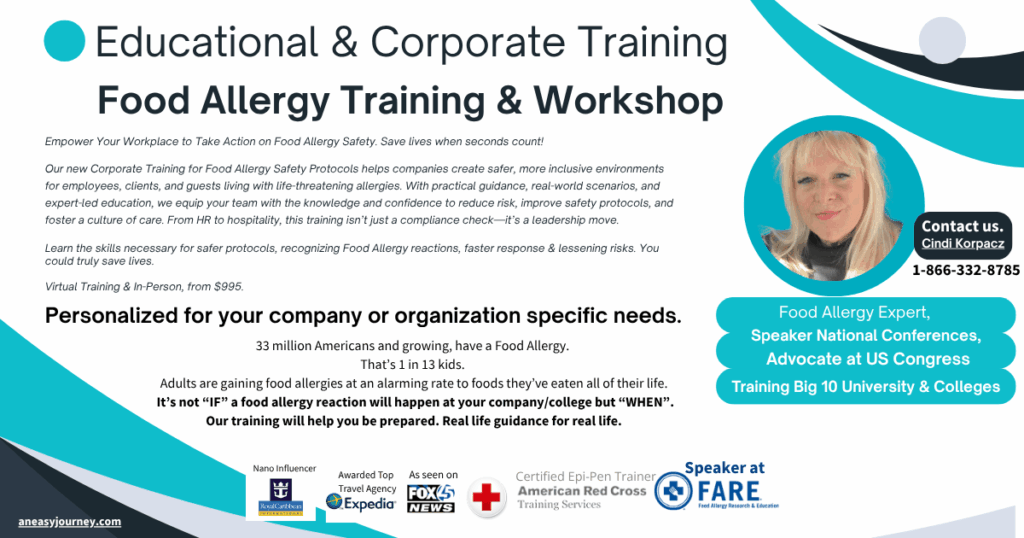 Our new Corporate Training for Food Allergies helps companies create safer, more inclusive environments for employees, clients, and guests living with life-threatening allergies. With practical guidance, real-world scenarios, and expert-led education, we equip your team with the knowledge and confidence to reduce risk, improve safety protocols, and foster a culture of care. From HR to hospitality, this training isn’t just a compliance check—it’s a leadership move.