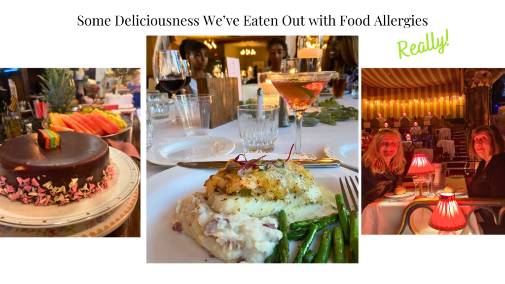 Eating Out With Food Allergies from Paris to NYC (& almost) All Places in-between Can Be YUMMY!