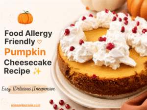 Food Allergy Friendly Pumpkin Cheesecake recipe