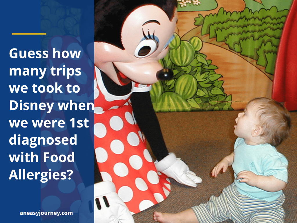 You'll never guess how many trips we took to Disney World cause of our food allergies!
