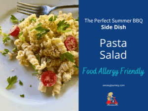 Food Allergy Friendly Pasta Salad recipe.