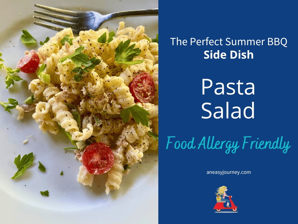 Food Allergy Friendly Pasta Salad recipe.