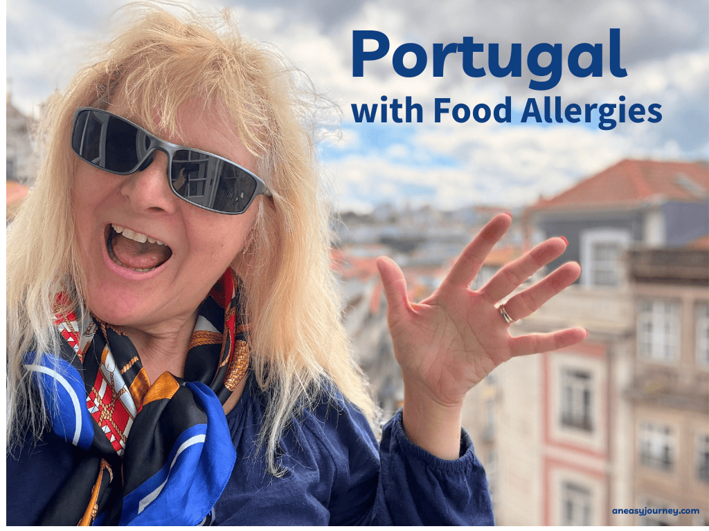 Cindi in Portugal on a Food Allergy Trip!