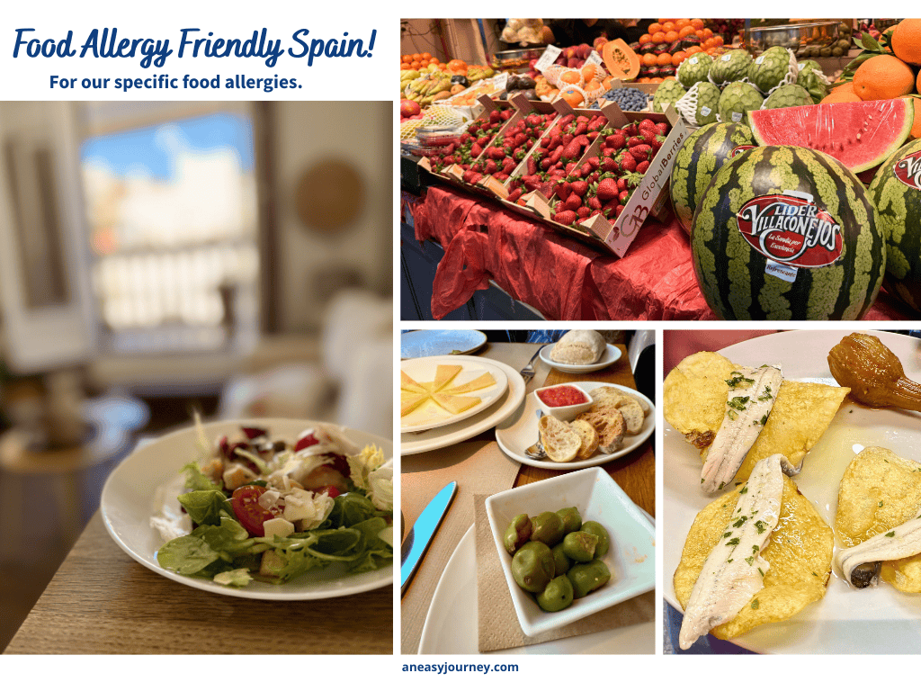 Fresh, delicious food allergy friendly (for our food allergies) Spain!!