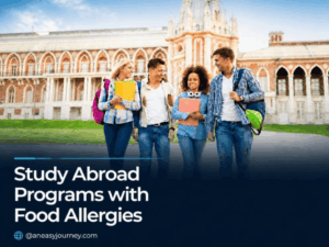 Study Abroad Programs with Food Allergies.
