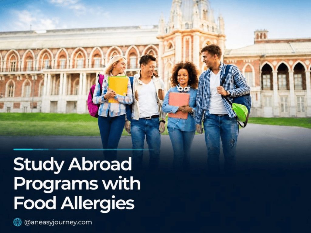 Study Abroad Programs with Food Allergies.