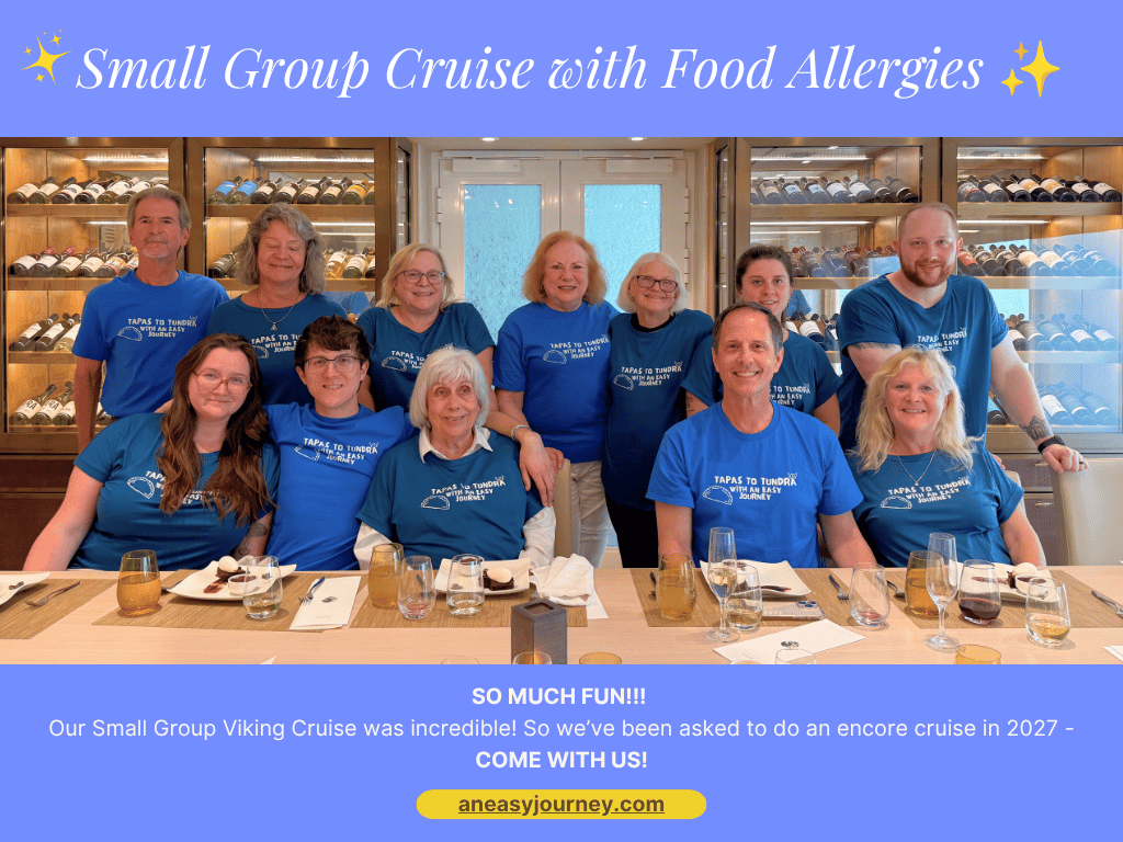 Our Food Allergy-Friendly Small Group Cruise is always a blast!